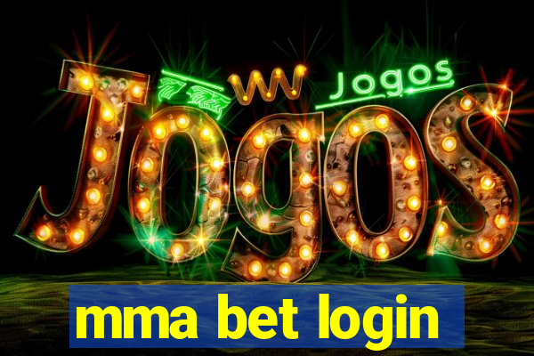 mma bet login